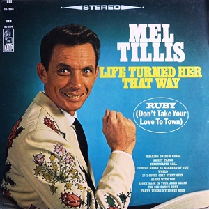 Mel Tillis - Discography Mel-Tillis-Life-Turned-Her-That-Way