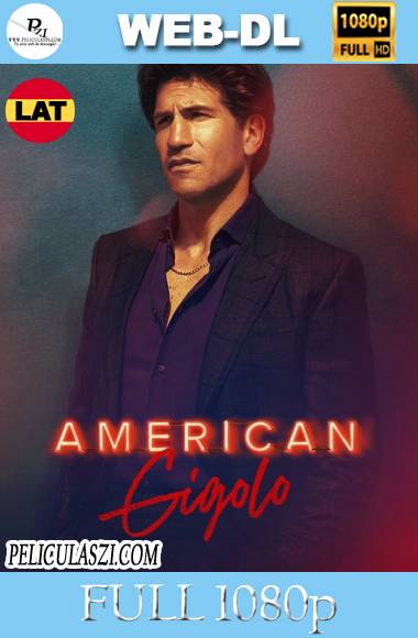 Gigoló americano (2022) Full HD Temporada 1 WEB-DL 1080p Dual-Latino