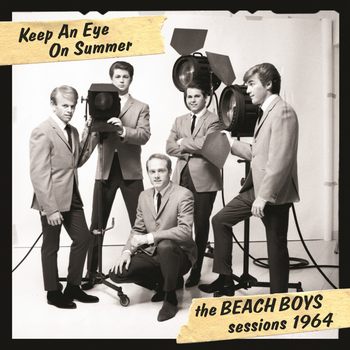 Keep An Eye On Summer: The Beach Boys Sessions 1964 (2014)