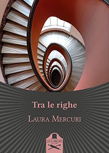 Laura Mercuri - Tra le righe (2021)