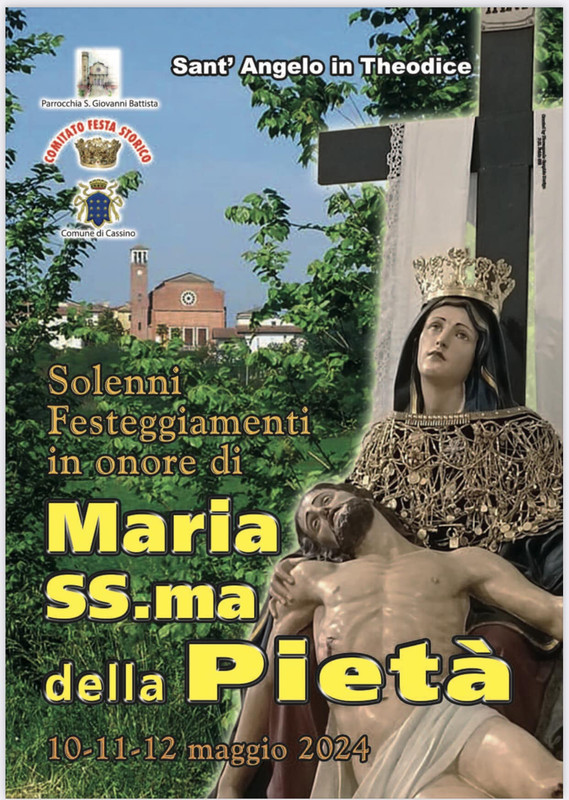 Segnalazione eventi - anno 2024 • Sant'ANGELO in THEODICE (Fr) - MARIA Ss. della PIETA' 2024
