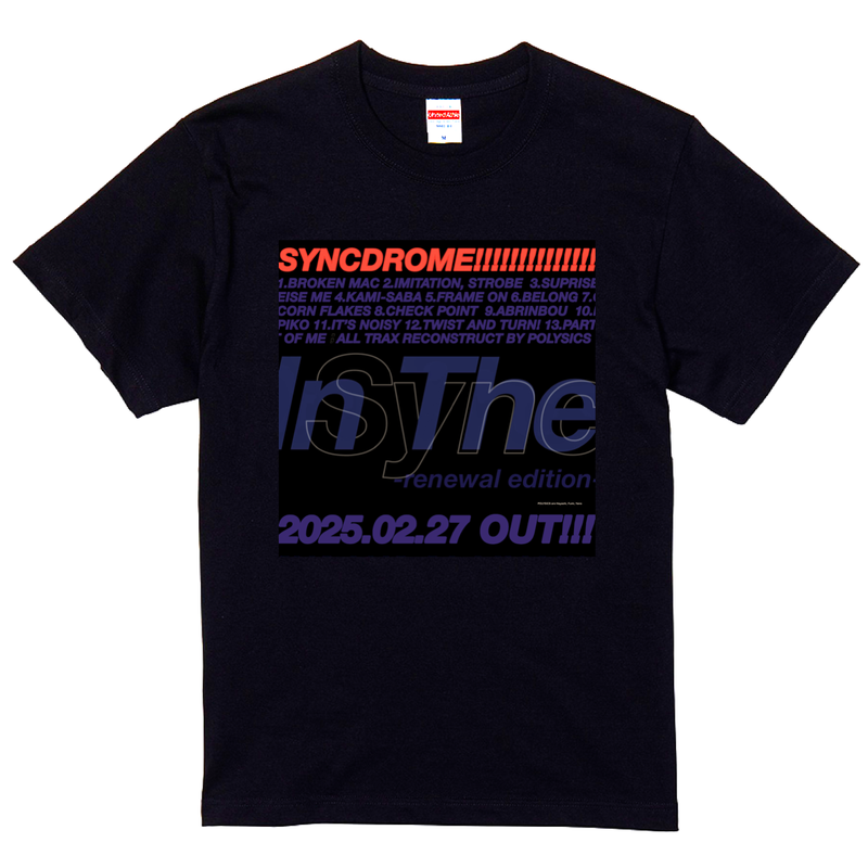 『In The Sync -renewal edition-』02.27 OUT!!! Tシャツ黒(S/M/L/XL) ※激レア！￥4,800