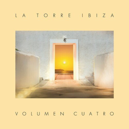 VA - La Torre Ibiza - Volumen Quatro (2022)