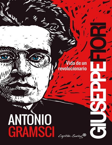 Antonio Gramsci - Giuseppe Fiori (Multiformato) [VS]