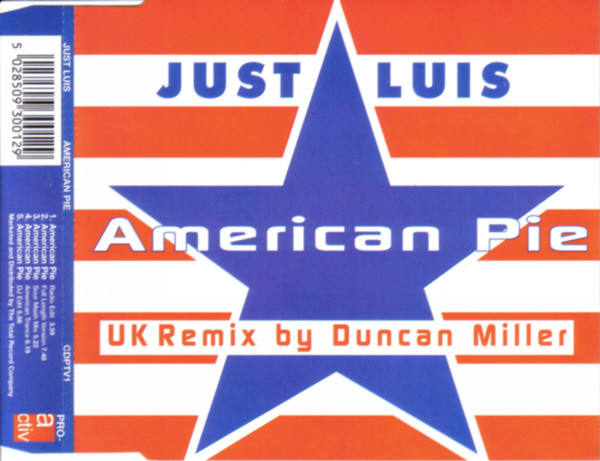 21/02/2023 - Just Luis – American Pie (CD, Single)(Pro-Activ – CDPTV1)  1995 R-2029134-1259512391