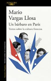 UN BARBARO EN PARIS, MARIO VARGAS LLOSA