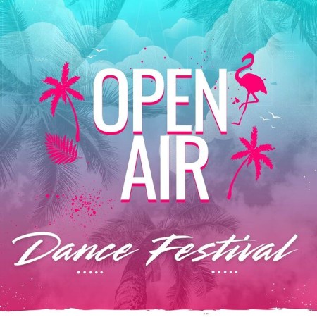VA - Open Air - Dance Festival (2025)