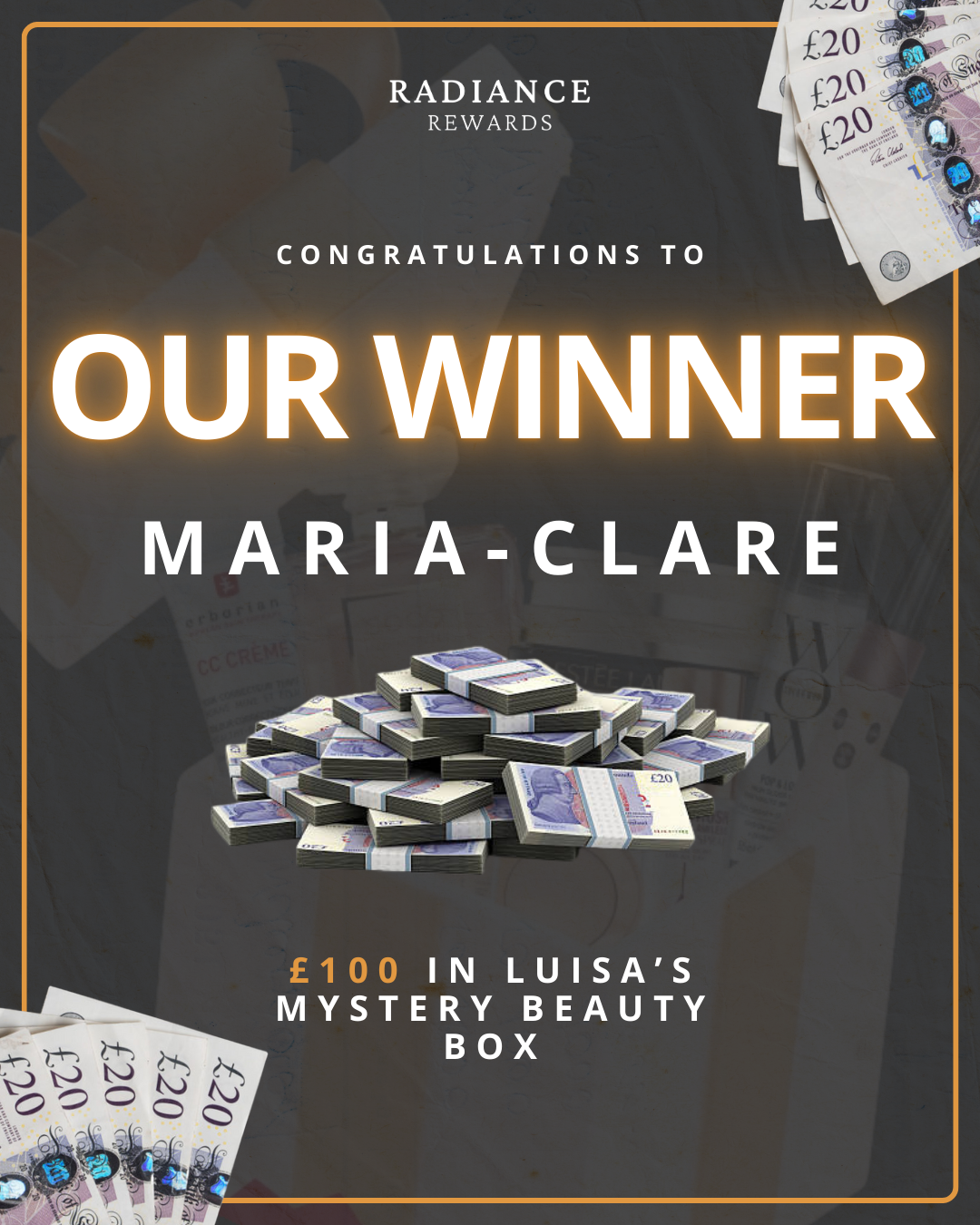 Maria-Clare Wins £100 Cash + £80 Site Credit in the Luisa Zissman Mystery Beauty Box Competition with Radiance Rewards 🎉