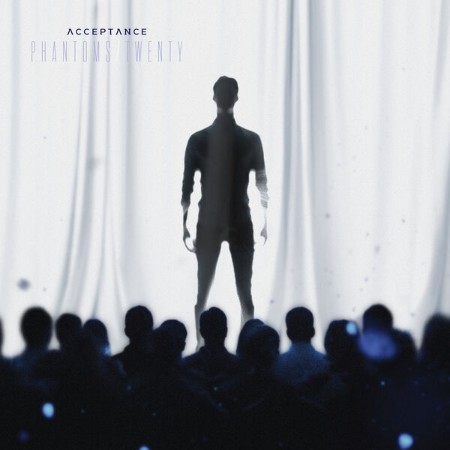 Acceptance - Phantoms/Twenty (2025)