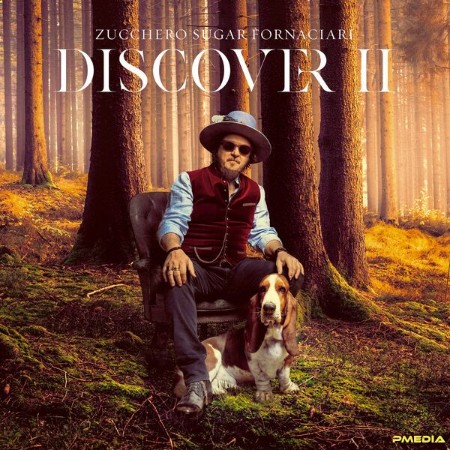 Zucchero - DISCOVER II (2025)