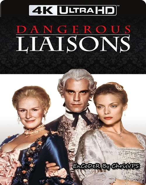 Niebezpieczne związki / Dangerous Liaisons (1988) MULTI.HDR.2160p.BDRemux.DTS.HD.MA.AC3-ChrisVPS / LEKTOR i NAPISY