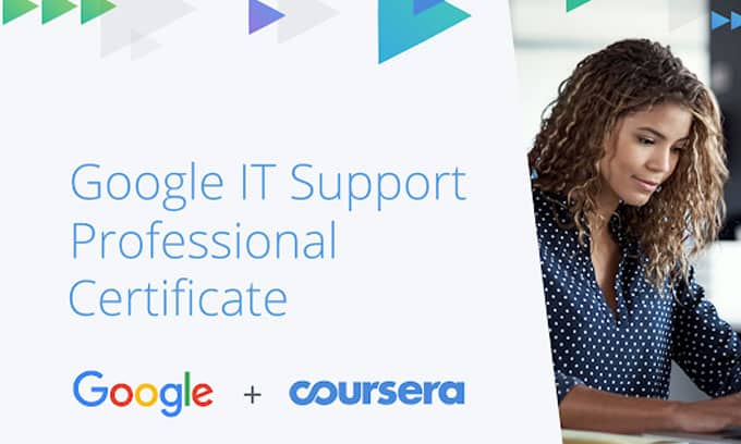 Google IT Support Professional Certificate