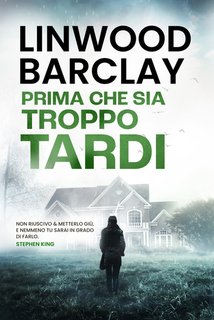 Linwood Barclay - Prima che sia troppo tardi (2024)