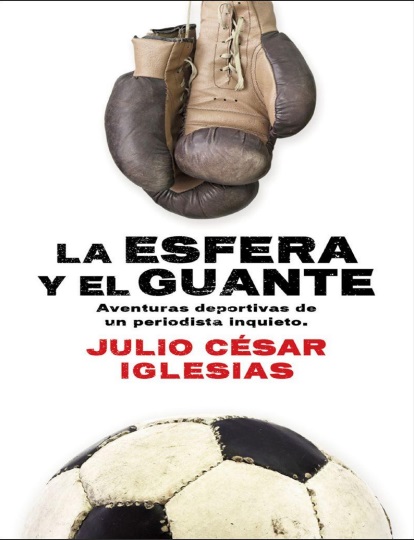 La esfera y el guante - Julio César Iglesias (PDF + Epub) [VS]