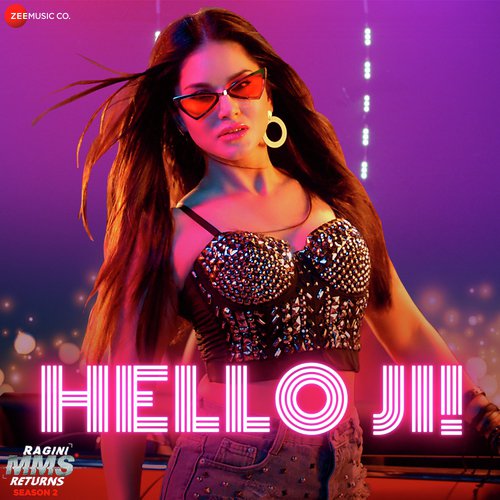 Hello Ji Video Song – Ragini MMS Returns Season 2 (2019) HD Download