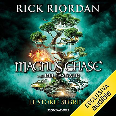 Rick Riordan - Le storie segrete꞉ Magnus Chase e gli Dei di Asgard 4 (2023) (mp3 - 128 kbps)