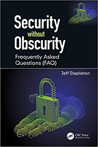 Security without Obscurity: Frequently Asked Questions (FAQ)