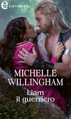 Michelle Willingham – Liam il guerriero (2021)