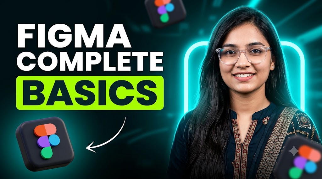 Result of: YouTube Thumbnail Prompt – Figma Complete Basics for Beginners