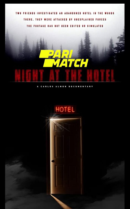  Night at the Hotel (2019) 720p HDRip Hollywood Movie [Dual Audio] [Hindi (FanDub) or Spanish] x264 AAC [850MB] Full Movie Download