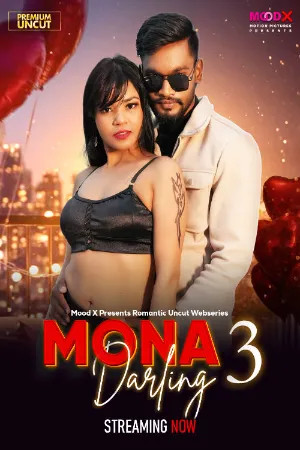 Mona Darling 2026 Hindi Season 1 Episodes 3 Added Moodx WEB Series 720p WEB-DL 1Click Download
