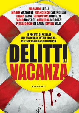 AA.VV. – Delitti in vacanza (2015)