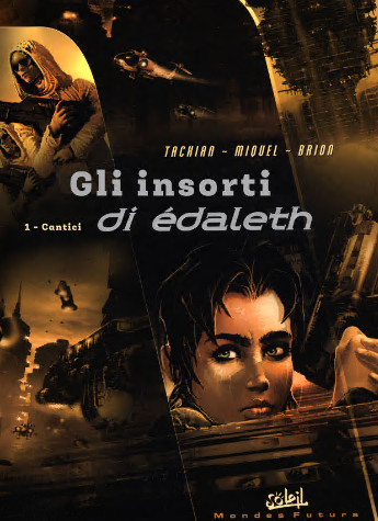 Gli insorti di Edaleth – Collection (3 volumi)(Tachian – Miquel – Brion)(IT, Soleil)
