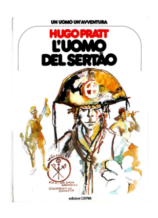 Un uomo un avventura 14 – L’Uomo – Hugo Pratt