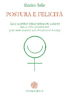 Enrico Salis – Postura e felicità (2020)