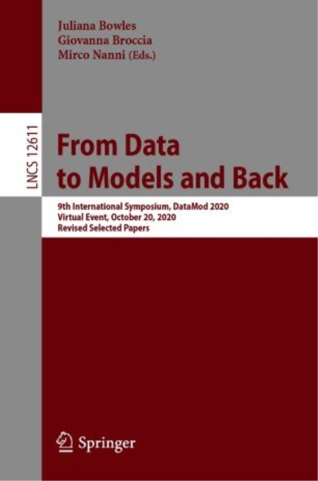 From Data to Models and Back: 9th International Symposium