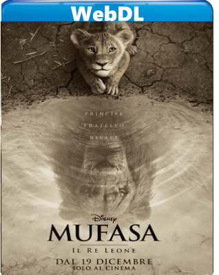 Mufasa-Il Re Leone (2024) WEB-DL 720p H264 E-AC3+AC3 ITA ENG
