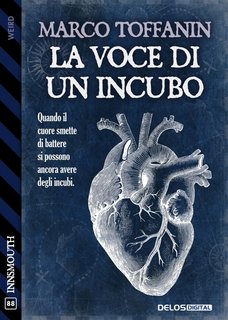 Marco Toffanin – La voce di un incubo (2022)