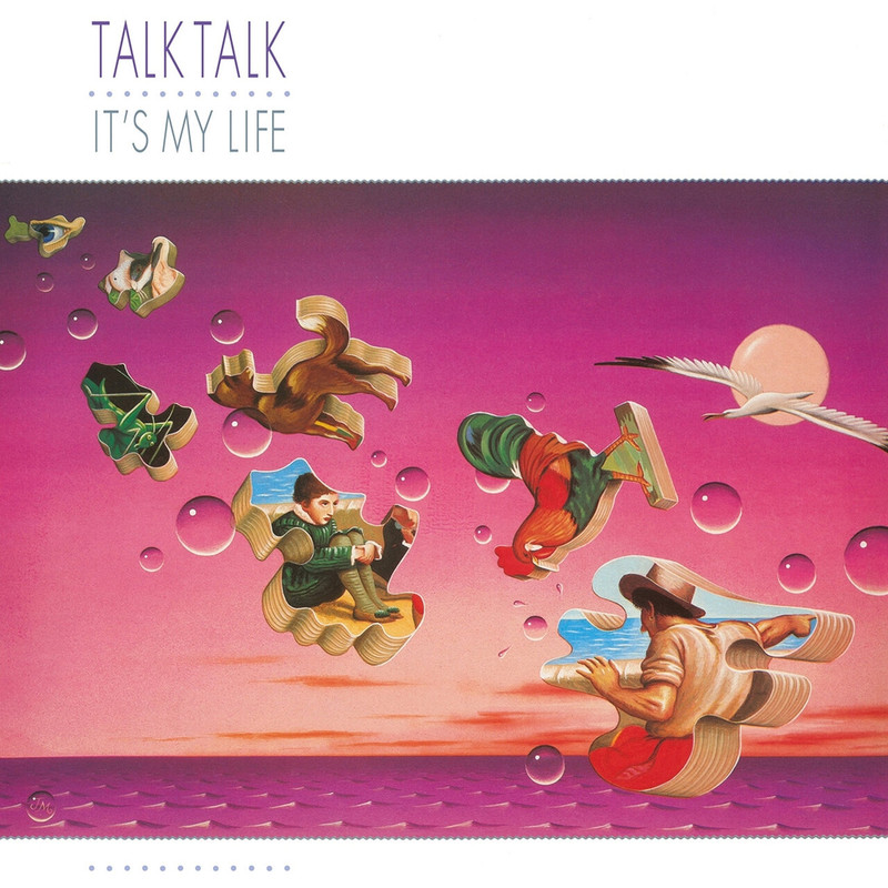Talk Talk — It's My Life