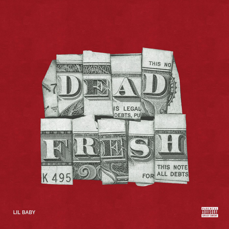 Lil Baby - D*ad Fresh (+ Intro) (Explicit)