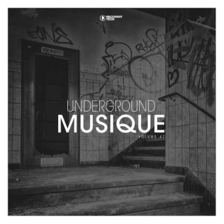 VA - Underground Musique Vol. 47 (2020)