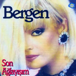 Bergen - Son Aglayisim (2)
