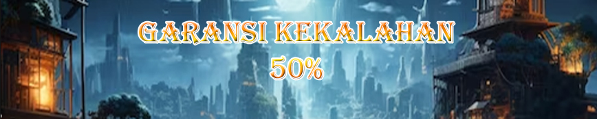 BONUS KEKALAHAN SLOT 50%