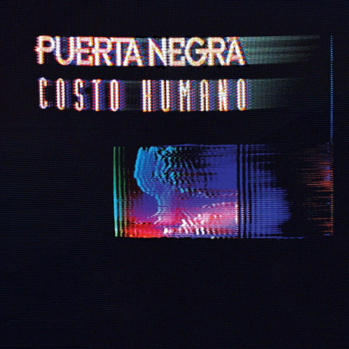 Puerta Negra - Costo Humano (EP) (2022)