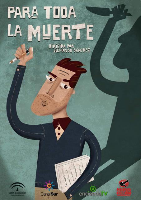 PELÍCULA “PARA TODA LA MUERTE”, EN RODAJE EL TERCER LARGOMETRAJE COMO DIRECTOR DE ALFONSO SÁNCHEZ