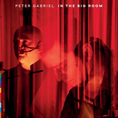 Peter Gabriel - In The Big Room (2025) [CD-Quality + Hi-Res] [Official Digital Release]