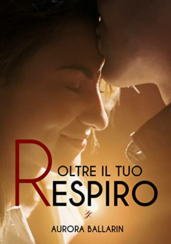 Aurora Ballarin - Oltre il tuo respiro (2022)