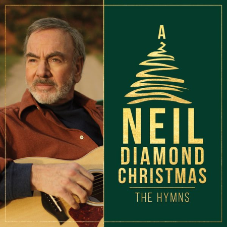 Neil Diamond - A Neil Diamond Christmas: The Hymns (2020)