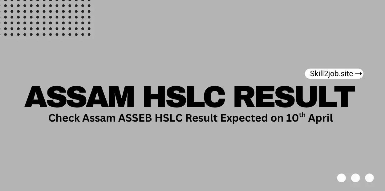 Assam HSLC Result 2026