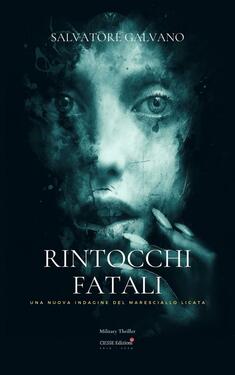 Salvatore Galvano – Rintocchi fatali (2020)
