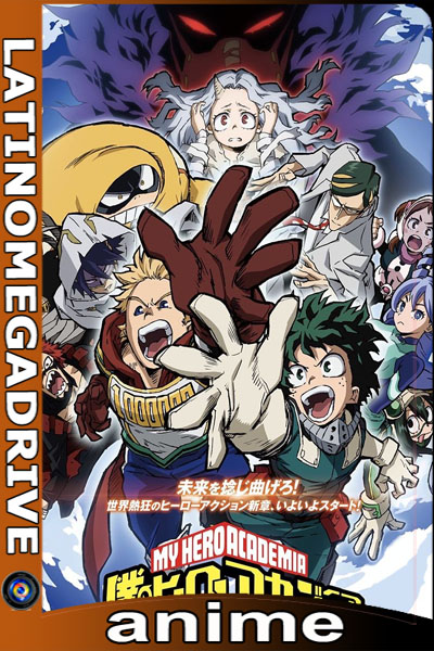 My Hero Academia Temporada 4 Completa (2019) Latino HD [720P] [GoogleDrive] [Mega] 