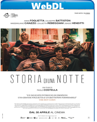 Storia di una notte (2024) WEB-DL 720p H264 E-AC3+AC3 ITA