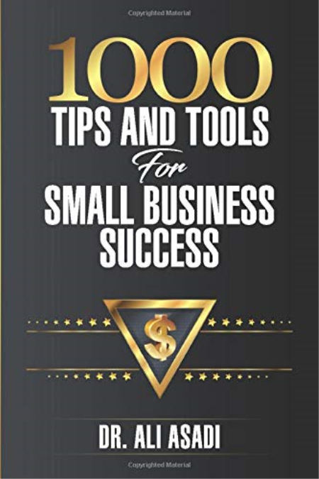 1000 Tips and Tools for Small Business Success