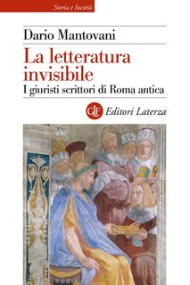 Dario Mantovani - La letteratura invisibile (2024)