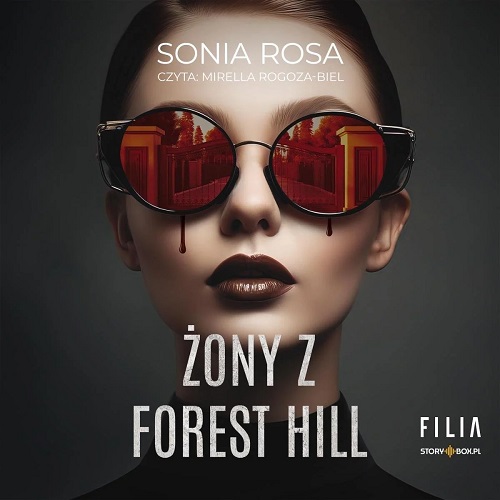 Sonia Rosa - Żony z Forest Hill (2024)