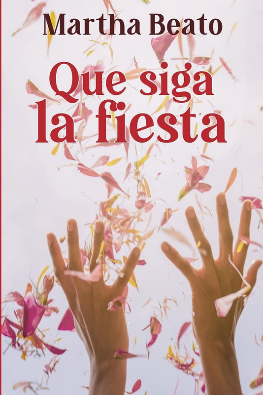 Portada del libro Que siga la fiesta